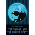 The Squonk and the Horned Beast