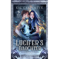 Lucifer's Daughter: A Reverse Harem Paranormal Romance