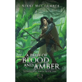 A Path of Blood and Amber