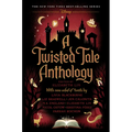 A Twisted Tale Anthology: A Twisted Tale