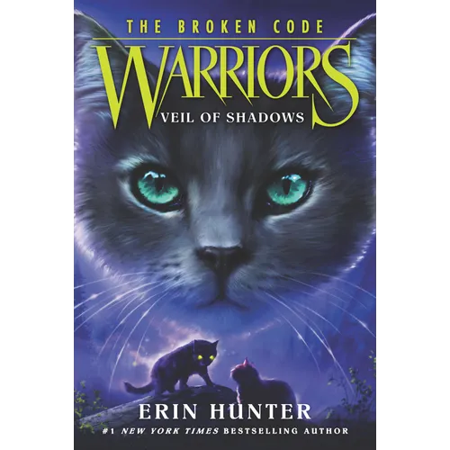 Warriors: The Broken Code: Veil of Shadows