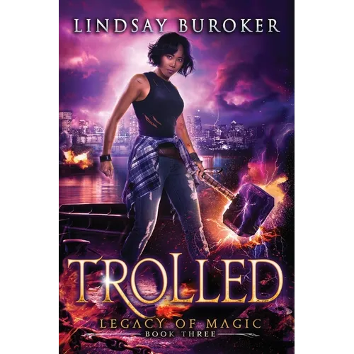 Trolled: An Urban Fantasy Adventure