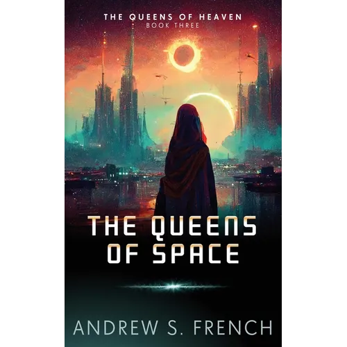 The Queens of Space