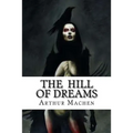 The Hill Of Dreams