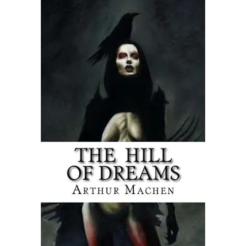 The Hill Of Dreams