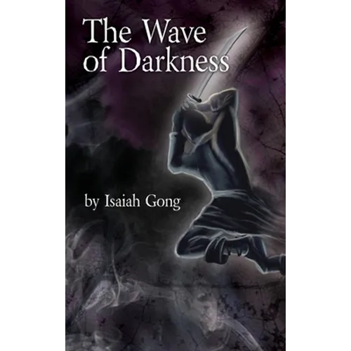 The Wave of Darkness