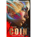 The Coin: Book 2 of The Vessels Series