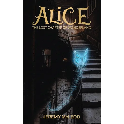 Alice: The Lost Chapter of Wonderland