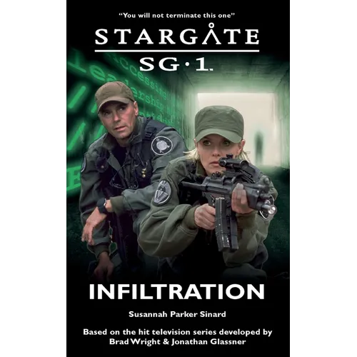 STARGATE SG-1 Infiltration