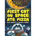 The First Cat in Space Ate Pizza: A Graphic Novel