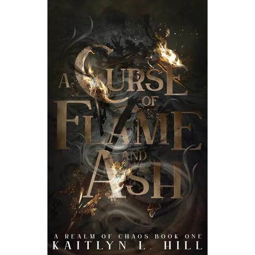 A Curse of Flame and Ash