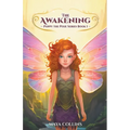 The Awakening (Poppy the Pixie Series Book 1)