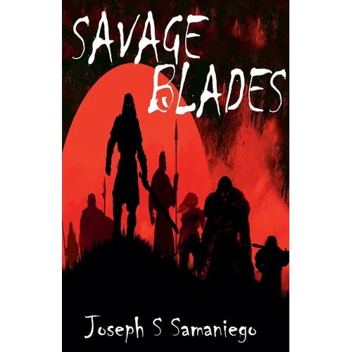 Savage Blades
