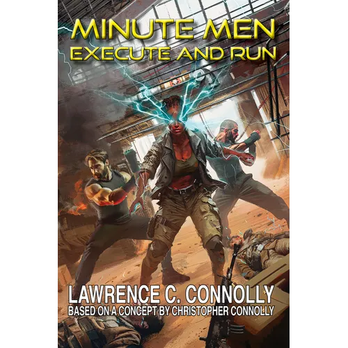 Minute Men: Execute & Run