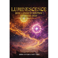 Luminescence: Book I Echoes To Repetition The Genesis Cycle