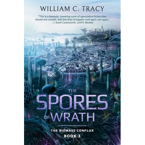 The Spores of Wrath