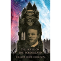 The House on the Borderland