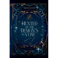 Hunted by the Demon's Vow
