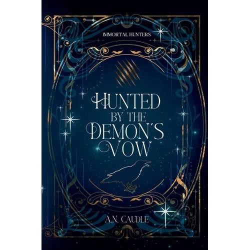 Hunted by the Demon's Vow - Paperback