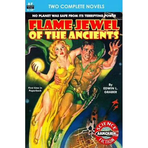 Flame-Jewel of the Ancients & The Pirate Planet