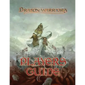 Dragon Warriors Players Guide: Return to Legend