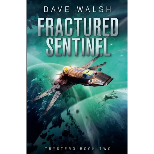 Fractured Sentinel
