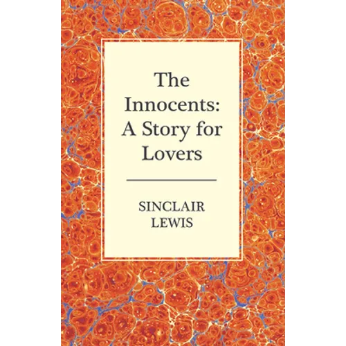 The Innocents: A Story for Lovers