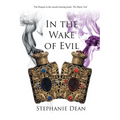 In the Wake of Evil