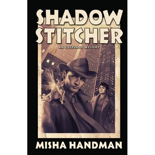 Shadow Stitcher: An Everland Mystery
