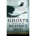 The Ghosts of Beatrice Bird