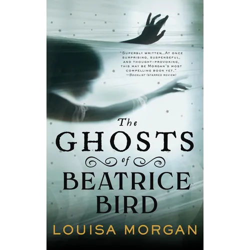 The Ghosts of Beatrice Bird