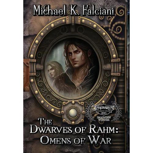 The Dwarves of Rahm: Omens of War - Hardcover