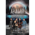 The Aralan Chronicles: The Obsidian Stone