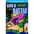 Moon of Battle & The Mutant Weapon