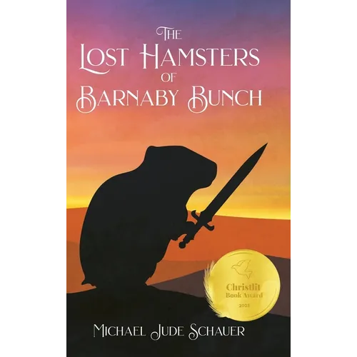 The Lost Hamsters of Barnaby Bunch