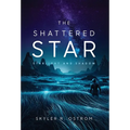 The Shattered Star: Starlight and Shadow