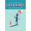 The Curious Chronicles of Jack Bokimble and His Peculiar Penumbra