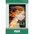 The Anger of Angels [LP 16 Pt Edition]