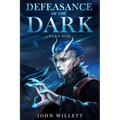 Defeasance of The Dark