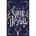 Song of the Dryad