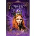 A Prophecy in Ash