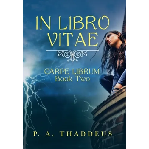 In Libro Vitae: Carpe Librum: Book Two