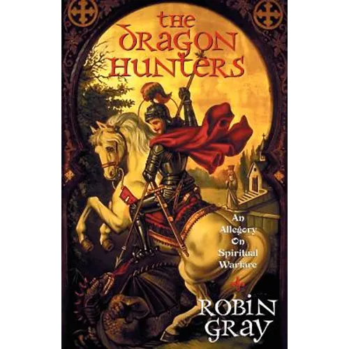 The Dragon Hunters
