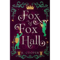Fox of Fox Hall