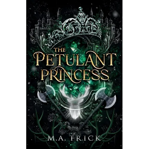 The Petulant Princess