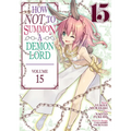 How Not to Summon a Demon Lord (Manga) Vol. 15