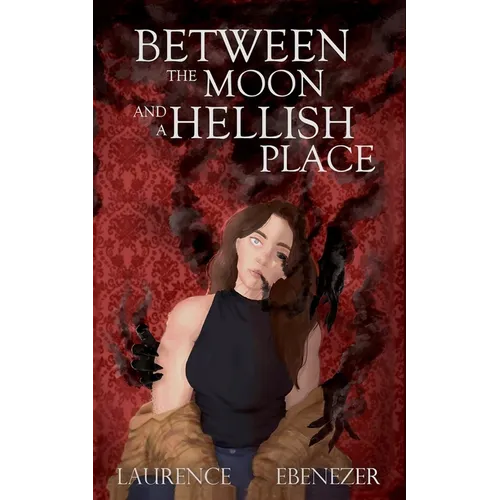 Between the Moon and a Hellish Place