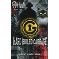 Hard Boiled Cabbage