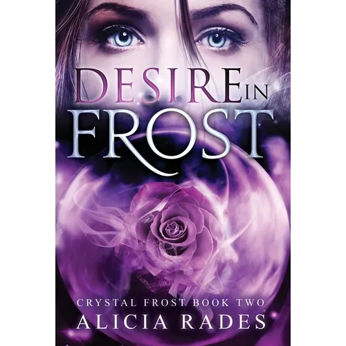 Desire in Frost