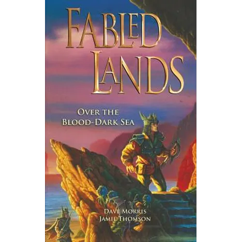 Fabled Lands: Over the Blood-Dark Sea